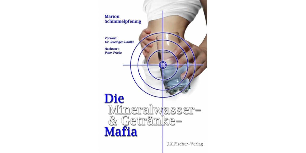 Die Mineralwasser- und Getränkemafia
